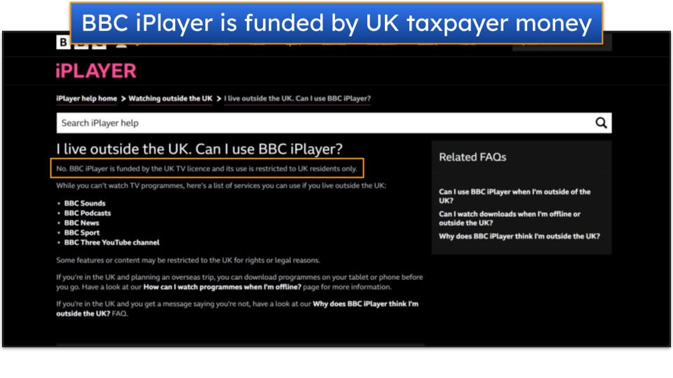 Screenshot of an FAQ on BBC iPlayer's page, discussing why the site is only available in the UK.