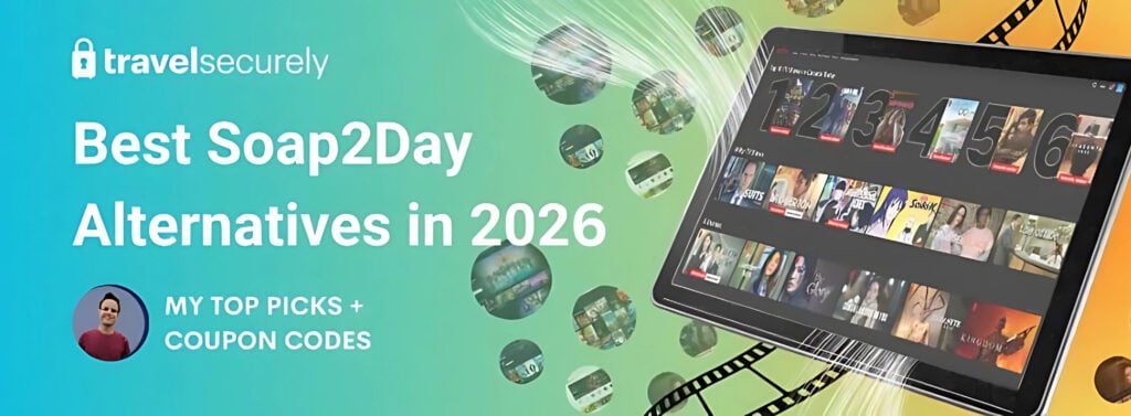 a banner image displaying the best Soap2Day Alternatives