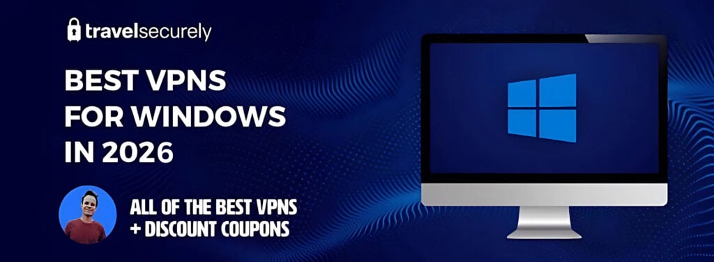 banner image displaying the best vpns for windows