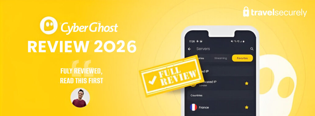 CyberGhost VPN Review 2026 — How is it? Read this first (August 2026)